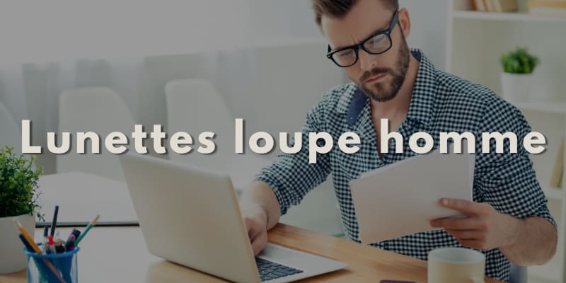 Image megamenu homme avec lunettes loupe de lecture