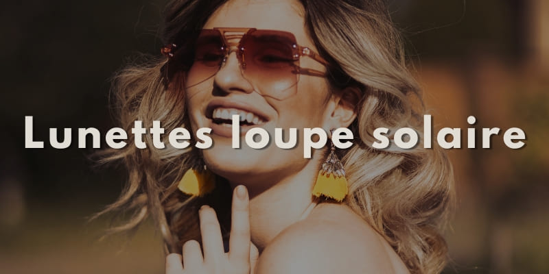 Image megamenu femme avec lunettes loupe de soleil