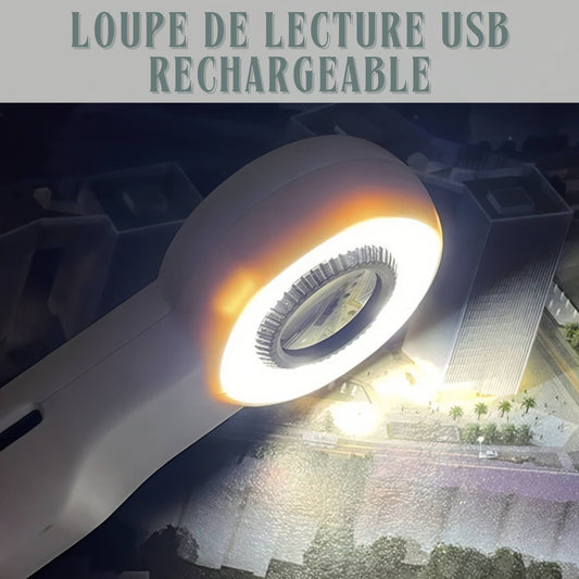 Loupe de lecture USB rechargeable 